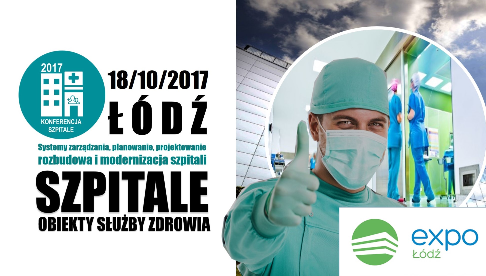 Конференція „Безпечна  і  сучасна лікарня ” ЕХПО Лодзь 18.10.2017